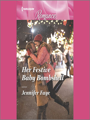 cover image of Her Festive Baby Bombshell